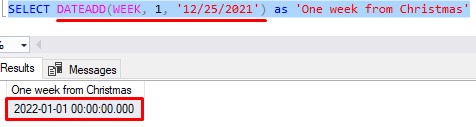 sql server dateadd one week after christmas