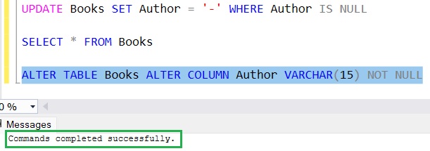 SQL Server modify column to NOT NULL modify Author column